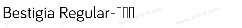 Bestigia Regular字体转换